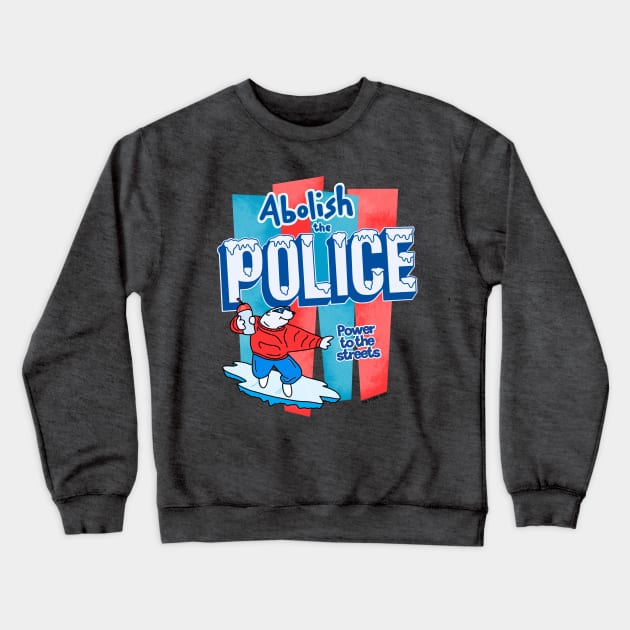 Abolish The Police - The Peach Fuzz Crewneck Sweatshirt by ThePeachFuzz